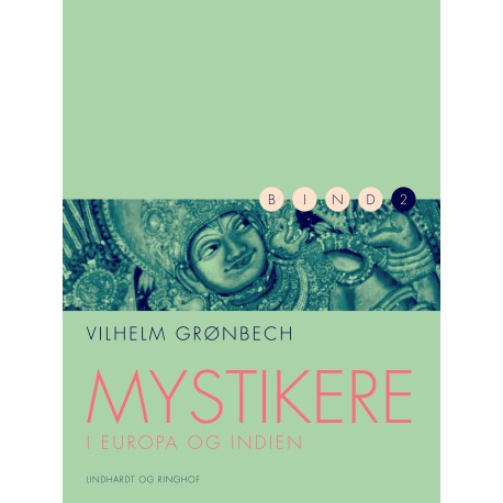 Mystikere i Europa og Indien 2