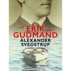 Erik Gudmand, Bind 1