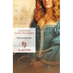 Slægten 5: Klosterbarnet