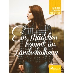 Ein Mädchen kommt ins Landschulheim