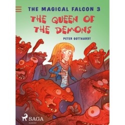 The Magical Falcon 3 - The Queen of the Demons