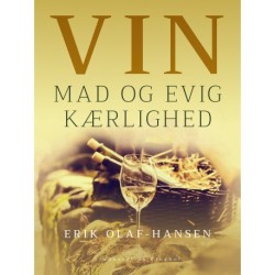 Vin, mad og evig kærlighed