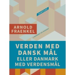 Verden med dansk mål eller Danmark med verdensmål