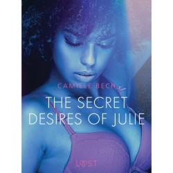 The Secret Desires of Julie - Erotic Short Story