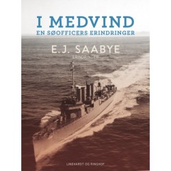 I medvind: En søofficers erindringer