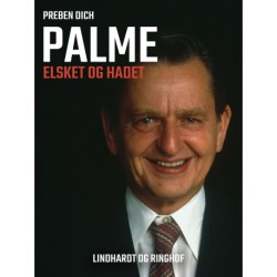 Palme. Elsket og hadet