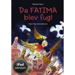 Da Fatima blev fugl