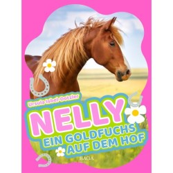 Nelly - Ein Goldfuchs auf dem Hof