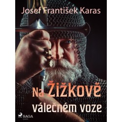 Na Žižkově válečném  voze
