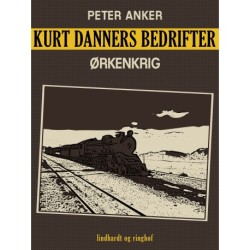 Kurt Danners bedrifter: Ørkenkrig