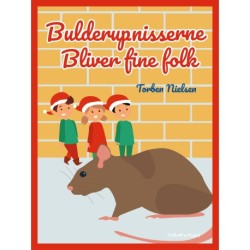 Bulderup-nisserne bliver fine folk