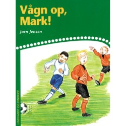 Vågn op, Mark!