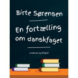 En fortælling om danskfaget