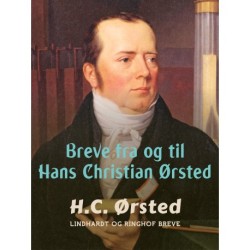 Breve fra og til Hans Christian Ørsted