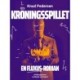 Kroningsspillet. En FLUXUS-roman