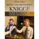Hotel- und Restaurant-Knigge - Klasse im Umgang mit Gästen und Gaststätten