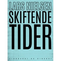 Skiftende tider