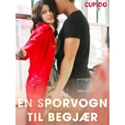 En sporvogn til begjær