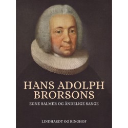 Hans Adolph Brorsons egne salmer og åndelige sange