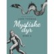 Mystiske dyr. Bind 2