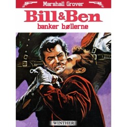 Bill og Ben banker bøllerne