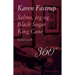 Salma, jeg og Black Sugar King Cane