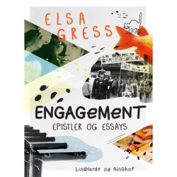 Engagement: Epistler og essays