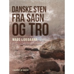 Danske sten fra sagn og tro