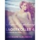 Lagerkoller 4 - Ingrids Verführung: Erotische Novelle