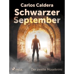Schwarzer September - der zweite Moselkrimi