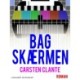 Bag skærmen