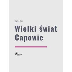 Wielki świat Capowic