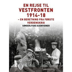 En rejse til vestfronten 1914-18