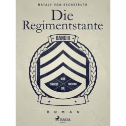 Die Regimentstante - Band II