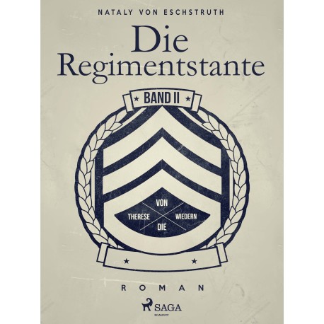 Die Regimentstante - Band II