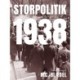 Storpolitik 1938