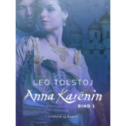 Anna Karenin. Bind 1