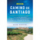 Camino de Santiago: Sacred Sites, Historic Villages, Local Food & Wine