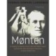 Mønten. En dagbog fra Royal Air Force's rekrutlejr mellem august og december 1922 samt senere optegnelser af rekrut 352087 Ross