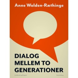 Dialog mellem to generationer