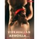 Virkavallan armoilla...
