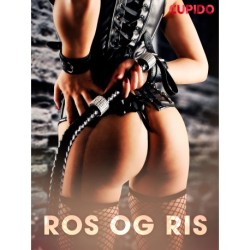 Ros og ris