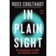 In Plain Sight: An investigation into UFOs and impossible science