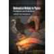 Mathematical Methods for Physics: Problems and Solutions