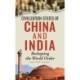 Civilization-States of China and India: Reshaping the World Order