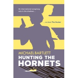 Hunting the Hornets: the first deadly case for a spy and her team, full of twists and secrets