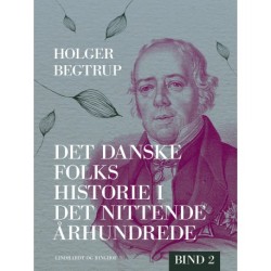 Det danske folks historie i det nittende århundrede. Bind 2