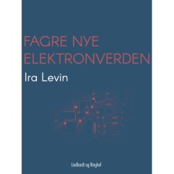 Fagre nye elektronverden