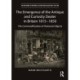 The Emergence of the Antique and Curiosity Dealer in Britain 1815-1850: The Commodification of Historical Objects