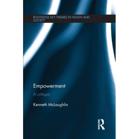 Empowerment: A Critique